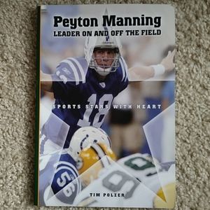 📚 Peyton Manning: Leader On/Off The Field Book